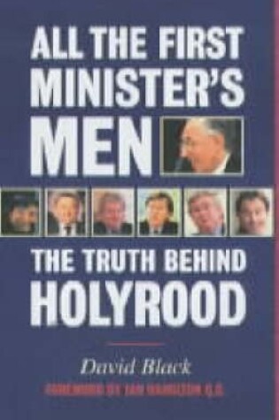 Cover of All the First Minister's Men