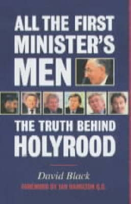 Book cover for All the First Minister's Men