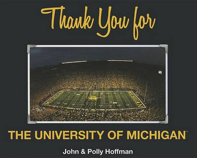 Book cover for Thank You for the University of Michigan