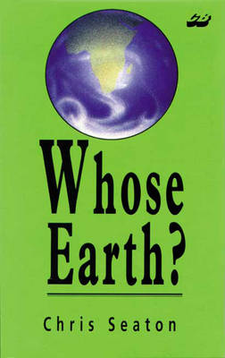 Book cover for Whose Earth?