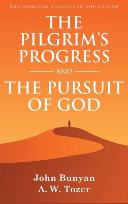 Book cover for The Pilgrim's Progress and The Pursuit of God