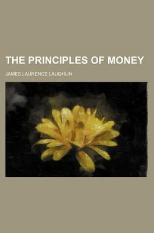 Cover of The Principles of Money