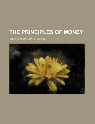 Book cover for The Principles of Money