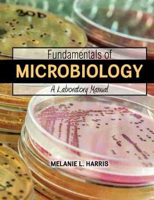 Book cover for Fundamentals of Microbiology: A Laboratory Manual