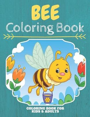 Book cover for Bee Coloring Book