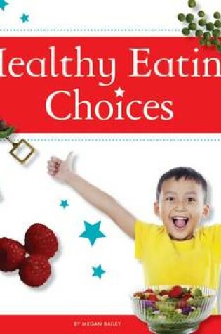 Cover of Healthy Eating Choices