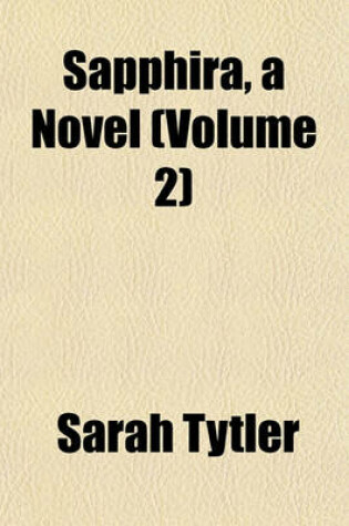 Cover of Sapphira, a Novel (Volume 2)