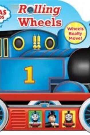 Cover of Thomas & Friends: Rolling Wheels Sound Book