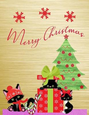 Book cover for Kitties Having Fun On Christmas Day 8.5x11 College Ruled Journal Notebook