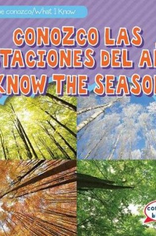 Cover of Conozco Las Estaciones del Año / I Know the Seasons