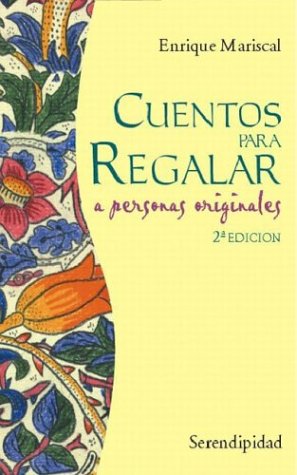 Book cover for Cuentos Para Regalar a Personas Originales