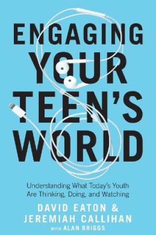 Cover of Engaging Your Teen's World