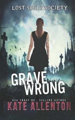 Book cover for Grave Wrong