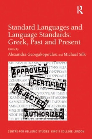 Cover of Standard Languages and Language Standards – Greek, Past and Present