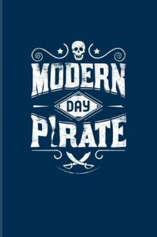 Cover of Modern Day Pirate