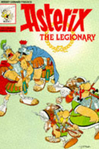 Cover of ASTERIX THE LEGIONARY BK 7