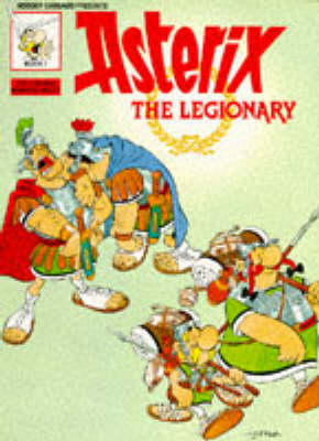 Book cover for ASTERIX THE LEGIONARY BK 7
