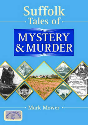 Cover of Suffolk Tales of Mystery and Murder