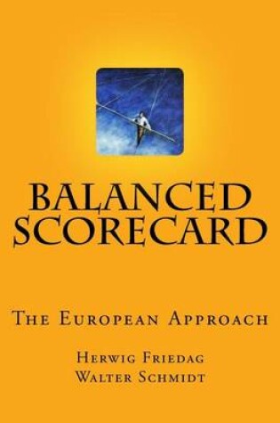 Cover of Balanced Scorecard - The European Approach