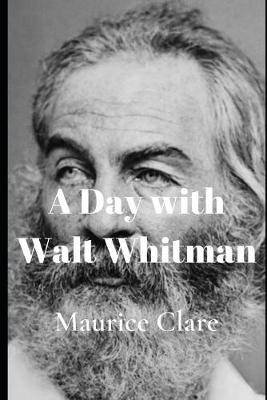 Book cover for A Day with Walt Whitman