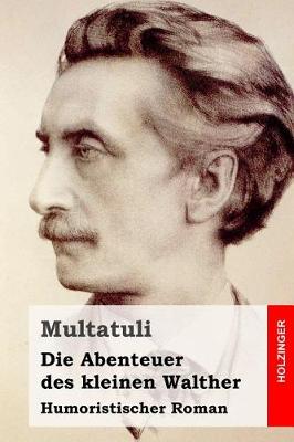 Book cover for Die Abenteuer des kleinen Walther