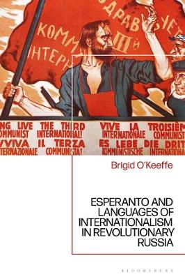 Cover of Esperanto and Languages of Internationalism in Revolutionary Russia