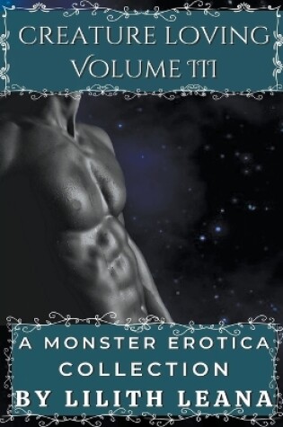 Cover of Creature Loving Volume 3