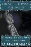 Book cover for Creature Loving Volume 3