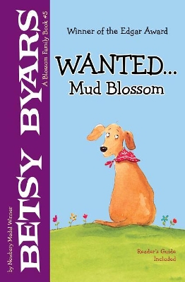 Cover of Wanted . . . Mud Blossom