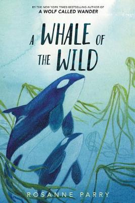 Book cover for A Whale of the Wild