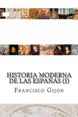 Book cover for Historia Moderna de Las Espanas (I)