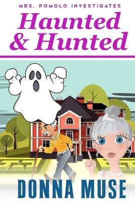 Book cover for Haunted & Hunted