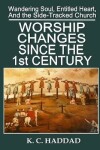 Book cover for Worship Changes Since the First Century