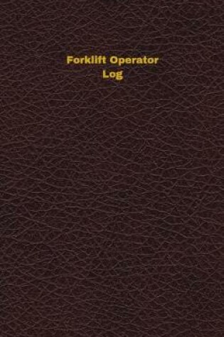 Cover of Forklift Operator Log