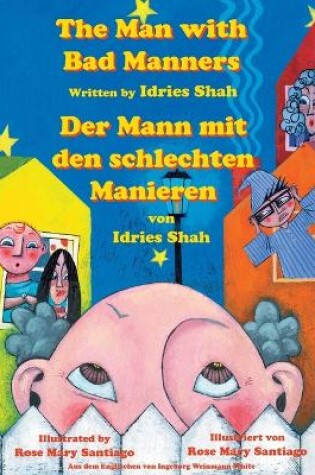 Cover of The Man with Bad Manners -- Der Mann mit den schlechten Manieren