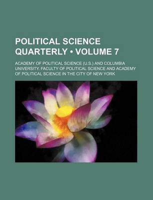 Book cover for Political Science Quarterly (Volume 7)