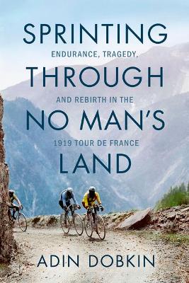 Book cover for Sprinting Through No Man's Land