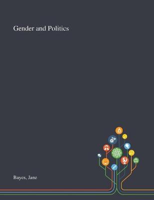 Book cover for Gender and Politics