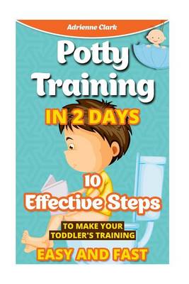 Cover of Potty Training in 2 Days