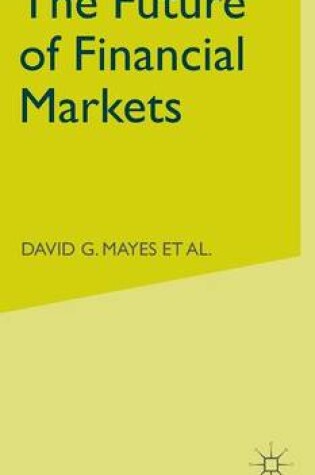 Cover of The Future of Financial Markets