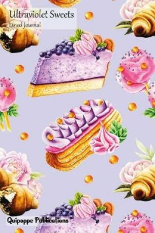 Cover of Ultraviolet Sweets Lined Journal