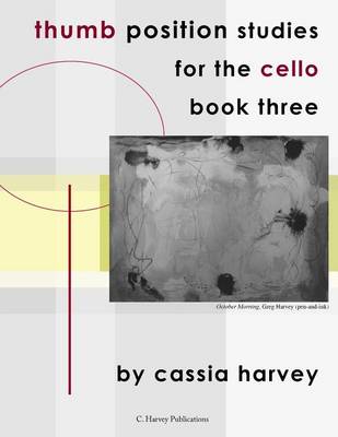 Book cover for Thumb Position Studies for the Cello, Book Three