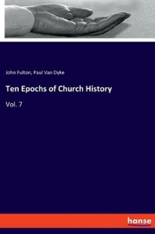 Cover of Ten Epochs of Church History