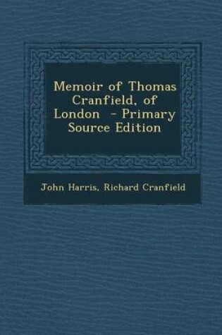 Cover of Memoir of Thomas Cranfield, of London