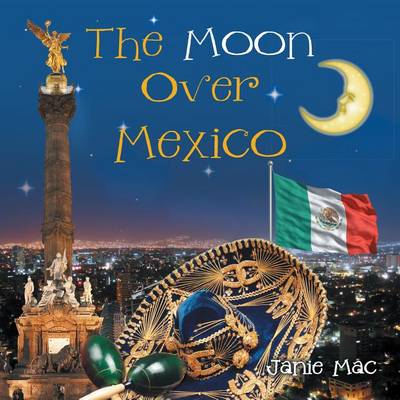 Book cover for The Moon Over Mexico