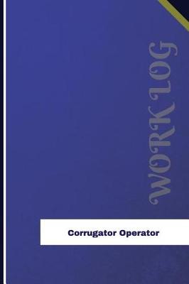 Book cover for Corrugator Operator Work Log