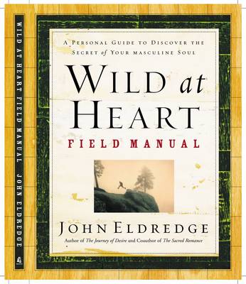 Book cover for Wild at Heart Field Manual