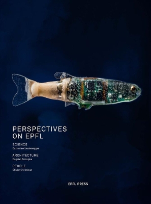 Book cover for Perspective on EPFL – Science, Architecture, People