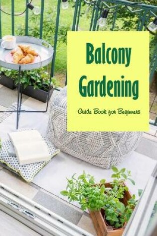 Cover of Balcony Gardening