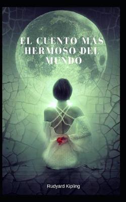 Book cover for El Cuento Mas Hermoso Del Mundo